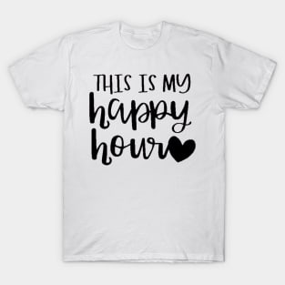 This Is My Happy Hour , Workout , Sport , Cute Gym, Gym Gift, Positive Sport , Motivational T-Shirt